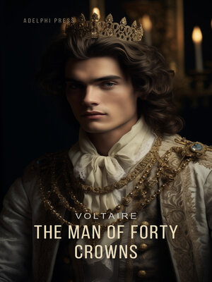 cover image of The Man of Forty Crowns